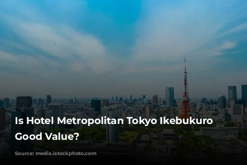 Is Hotel Metropolitan Tokyo Ikebukuro a Good Value?