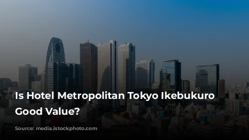 Is Hotel Metropolitan Tokyo Ikebukuro a Good Value?