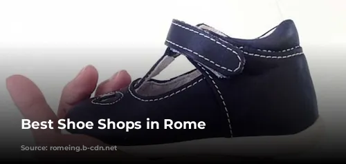 Best Shoe Shops in Rome