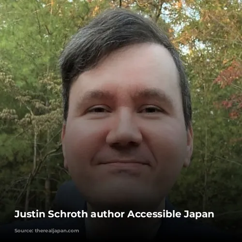 Justin Schroth author Accessible Japan