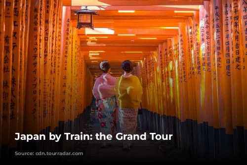 Japan by Train: the Grand Tour