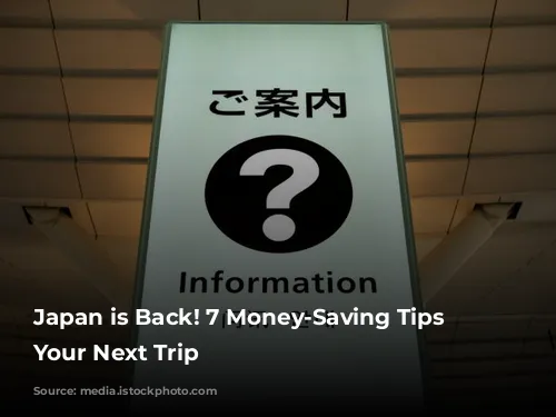 Japan is Back! 7 Money-Saving Tips for Your Next Trip