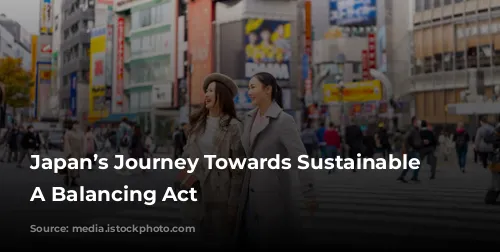 Japan’s Journey Towards Sustainable Tourism: A Balancing Act