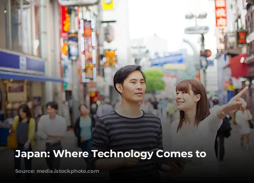 Japan: Where Technology Comes to Life