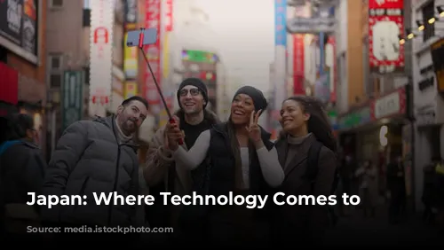 Japan: Where Technology Comes to Life