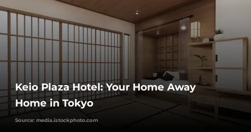 Keio Plaza Hotel: Your Home Away From Home in Tokyo