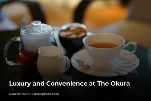 Luxury and Convenience at The Okura Tokyo