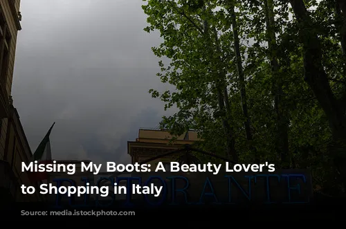 Missing My Boots: A Beauty Lover's Guide to Shopping in Italy