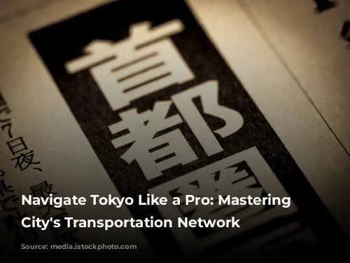 Navigate Tokyo Like a Pro: Mastering the City's Transportation Network