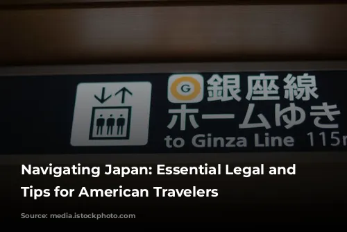 Navigating Japan: Essential Legal and Safety Tips for American Travelers