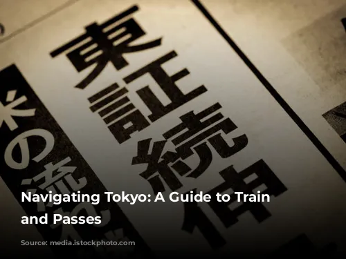 Navigating Tokyo: A Guide to Train Tickets and Passes