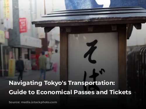 Navigating Tokyo's Transportation: A Guide to Economical Passes and Tickets