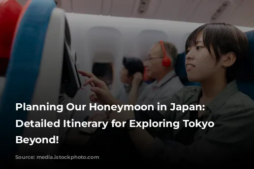 Planning Our Honeymoon in Japan: A Detailed Itinerary for Exploring Tokyo and Beyond!