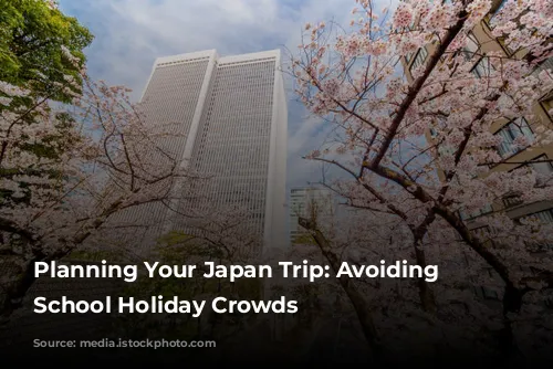 Planning Your Japan Trip: Avoiding the School Holiday Crowds