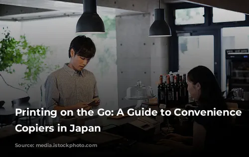 Printing on the Go: A Guide to Convenience Store Copiers in Japan