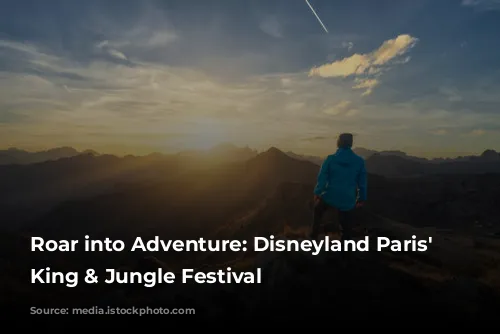 Roar into Adventure: Disneyland Paris' Lion King & Jungle Festival