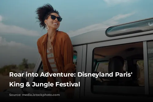 Roar into Adventure: Disneyland Paris' Lion King & Jungle Festival