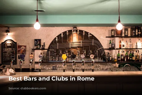 Best Bars and Clubs in Rome