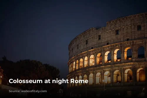 Colosseum at night Rome