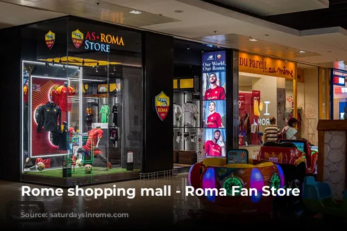 Rome shopping mall - Roma Fan Store