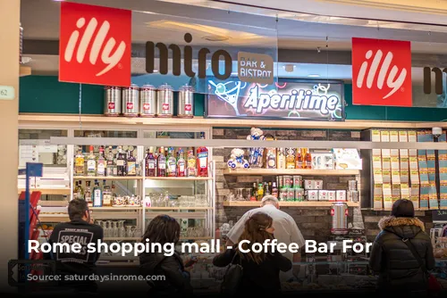 Rome shopping mall - Coffee Bar For Energy