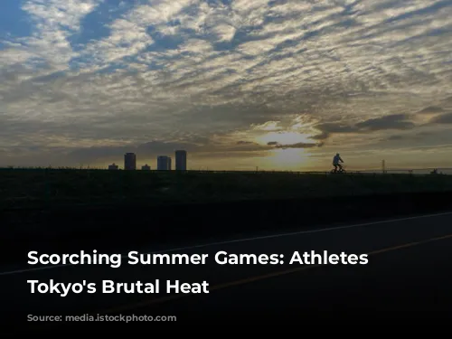 Scorching Summer Games: Athletes Battle Tokyo's Brutal Heat