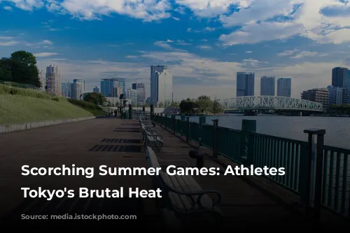 Scorching Summer Games: Athletes Battle Tokyo's Brutal Heat