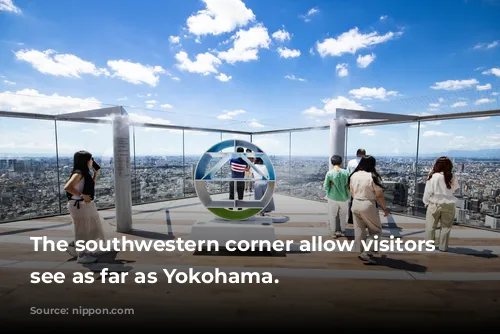 The southwestern corner allow visitors to see as far as Yokohama.