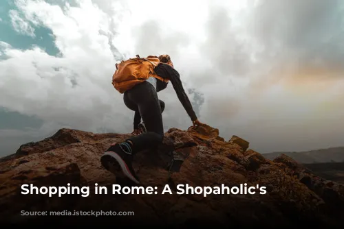 Shopping in Rome: A Shopaholic's Paradise