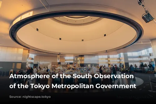 Atmosphere of the South Observation Deck of the Tokyo Metropolitan Government Building