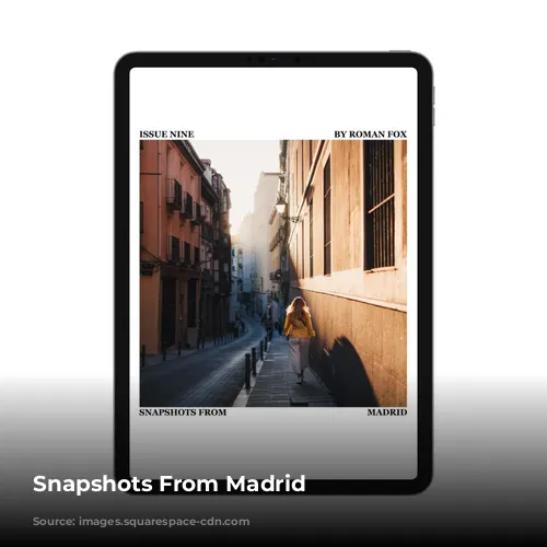 Snapshots From Madrid