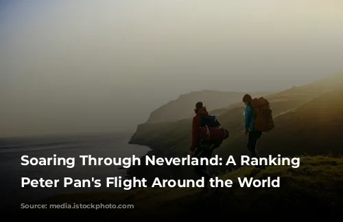 Soaring Through Neverland: A Ranking of Peter Pan's Flight Around the World