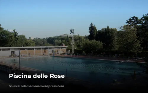 Piscina delle Rose