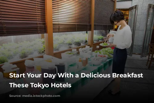 Start Your Day With a Delicious Breakfast at These Tokyo Hotels