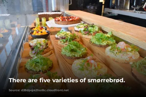 There are five varieties of smørrebrød.