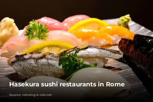 Hasekura sushi restaurants in Rome