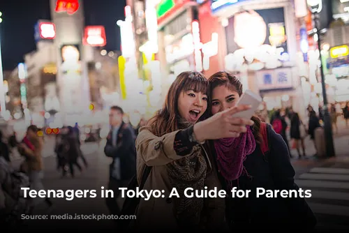 Teenagers in Tokyo: A Guide for Parents