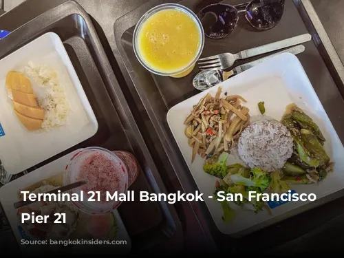 Terminal 21 Mall Bangkok - San Francisco Foodcourt Pier 21