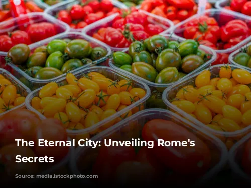 The Eternal City: Unveiling Rome's Enchanting Secrets