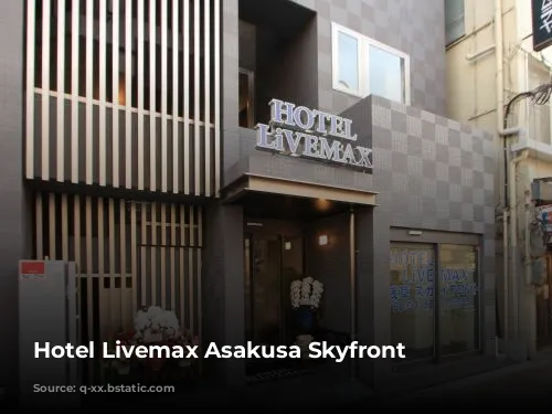 Hotel Livemax Asakusa Skyfront