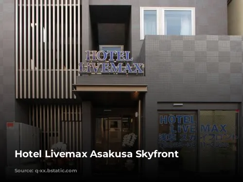 Hotel Livemax Asakusa Skyfront