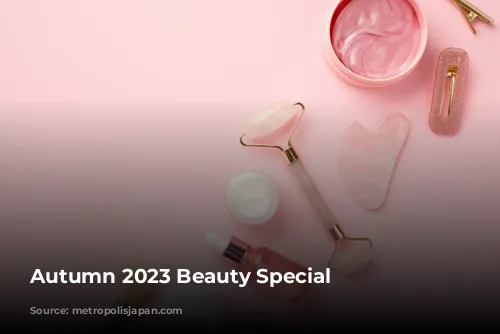 Autumn 2023 Beauty Special