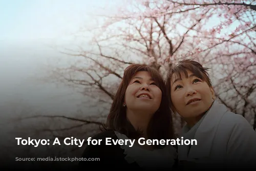 Tokyo: A City for Every Generation