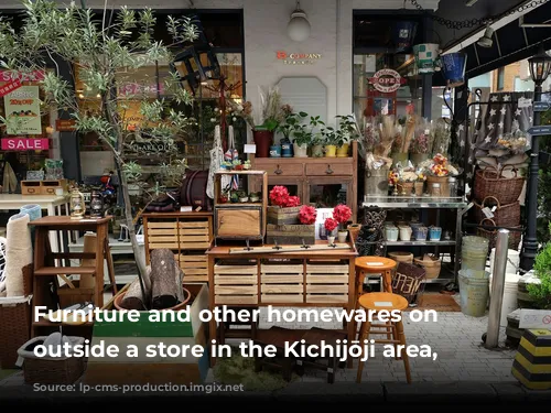 Furniture and other homewares on display outside a store in the Kichijōji area, Tokyo