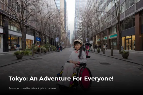 Tokyo: An Adventure For Everyone!