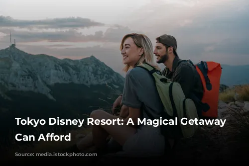 Tokyo Disney Resort: A Magical Getaway You Can Afford