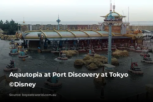 Aqautopia at Port Discovery at Tokyo Disney ©Disney