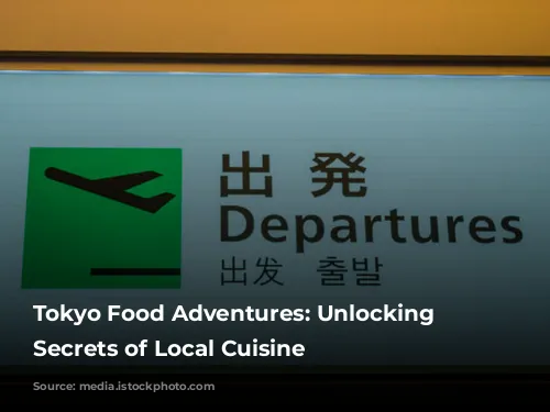 Tokyo Food Adventures:  Unlocking the Secrets of Local Cuisine