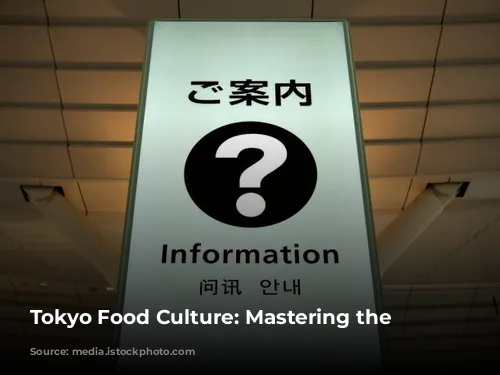 Tokyo Food Culture: Mastering the Basics