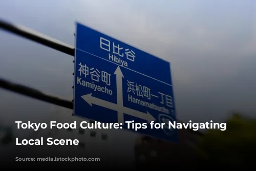 Tokyo Food Culture: Tips for Navigating the Local Scene